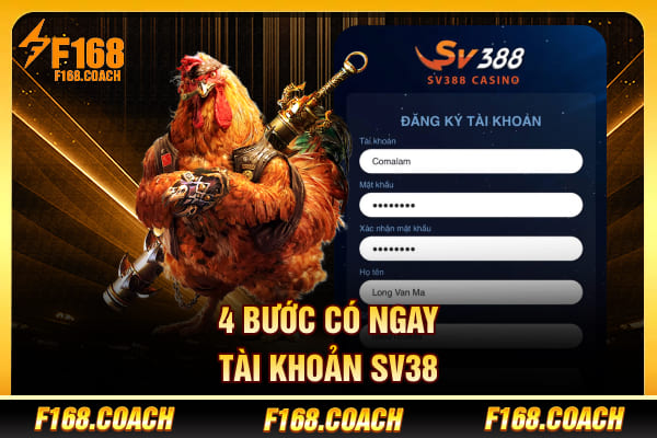 4 bước có ngay tài khoản SV38