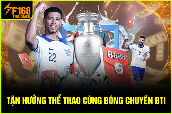 Tận hưởng thể thao cùng bóng chuyền BTi